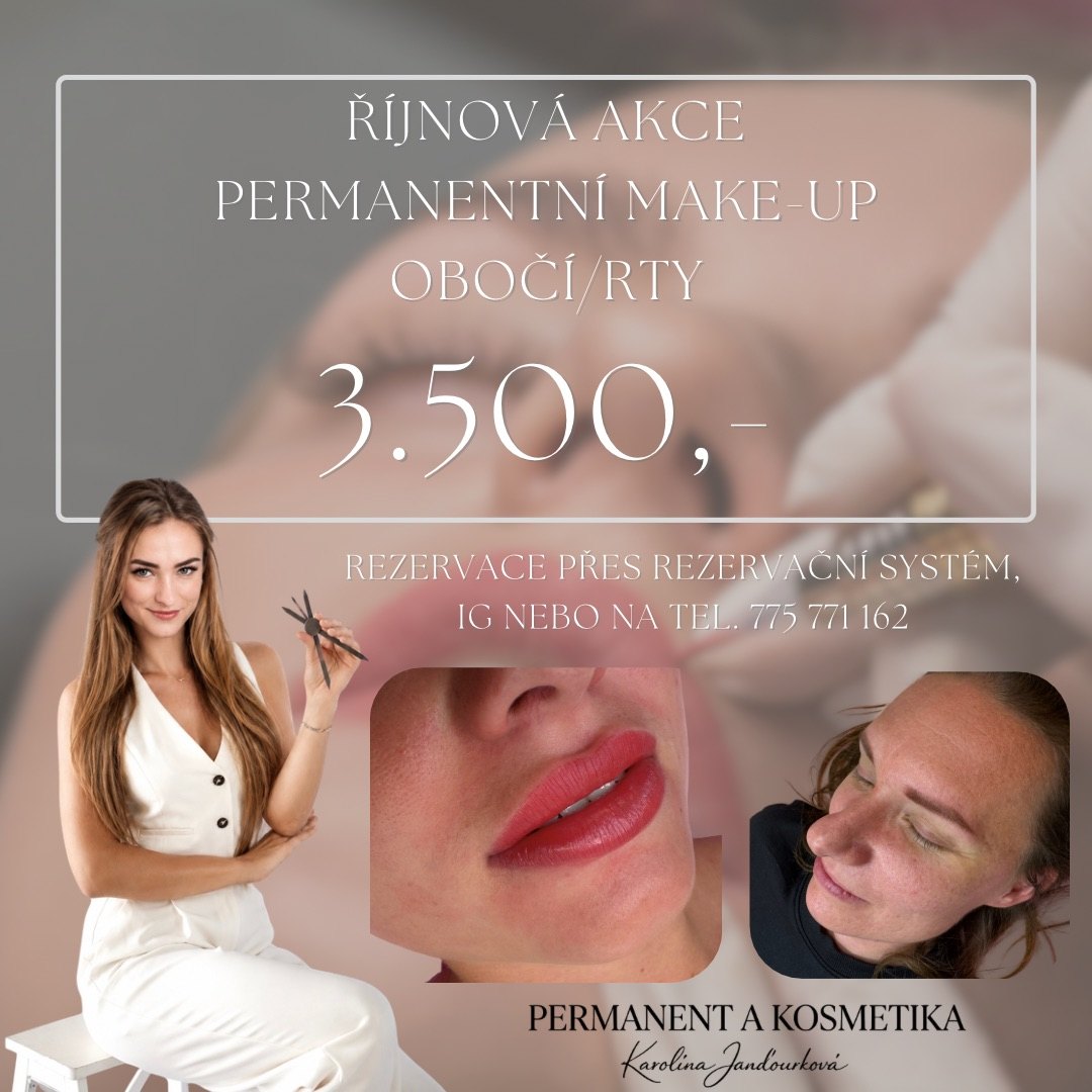 Říjnová akce – permanentní make-up obočí a rty za 3 500 Kč